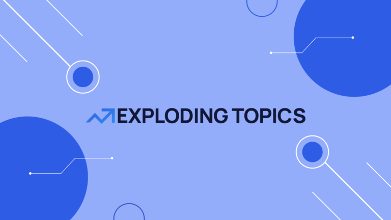 Exploding Topics: find viral trends